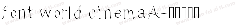 font world cinemaA字体转换